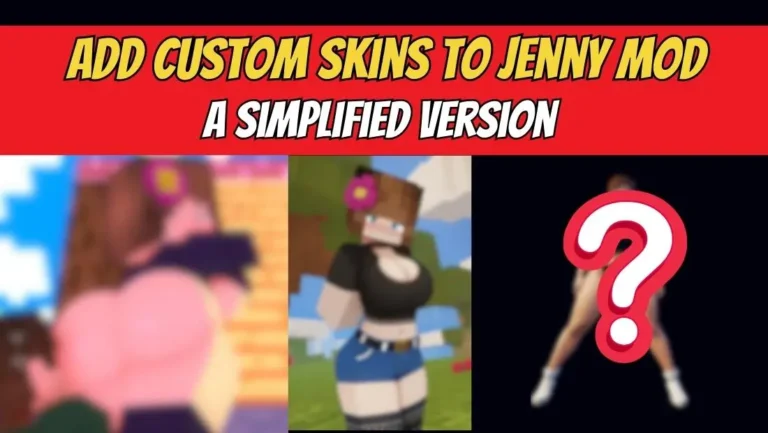 How to Add Custom Skins to Jenny Mod A Simplified Version